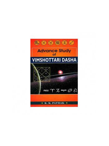 Advance Study of Vimshottari Dasha (BOAS-0261) by K. K. Pathak