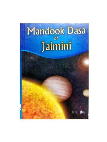 Mandook Dasha of Jaimini by U. K. Jha (BOAS-0254)