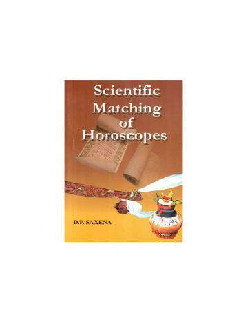 Scientific Matching of Horoscope in English by D. P. Saxena- (BOAS-0928)