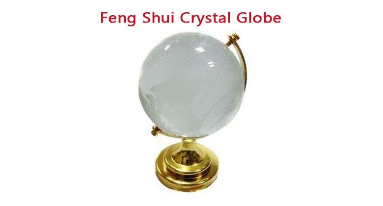 The Importance of Crystal Globe in Feng Shui