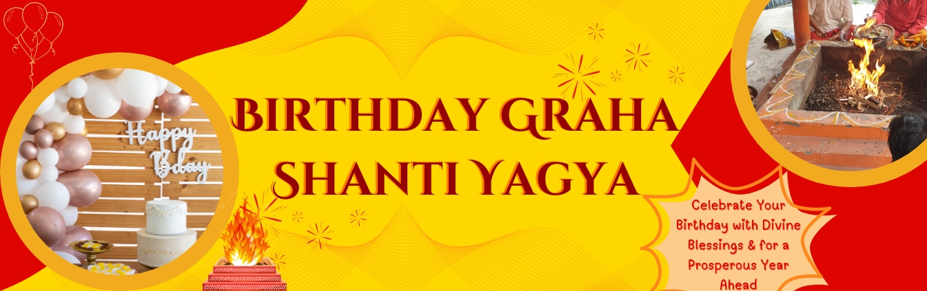 Birthday Graha Shanti Yagya Superior
