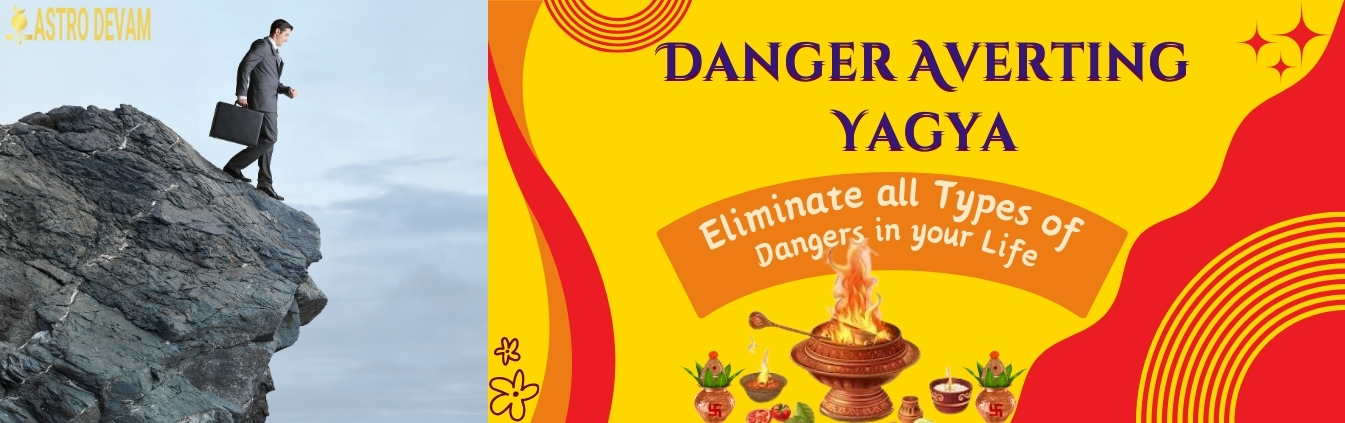 Danger Averting Yagya Superior