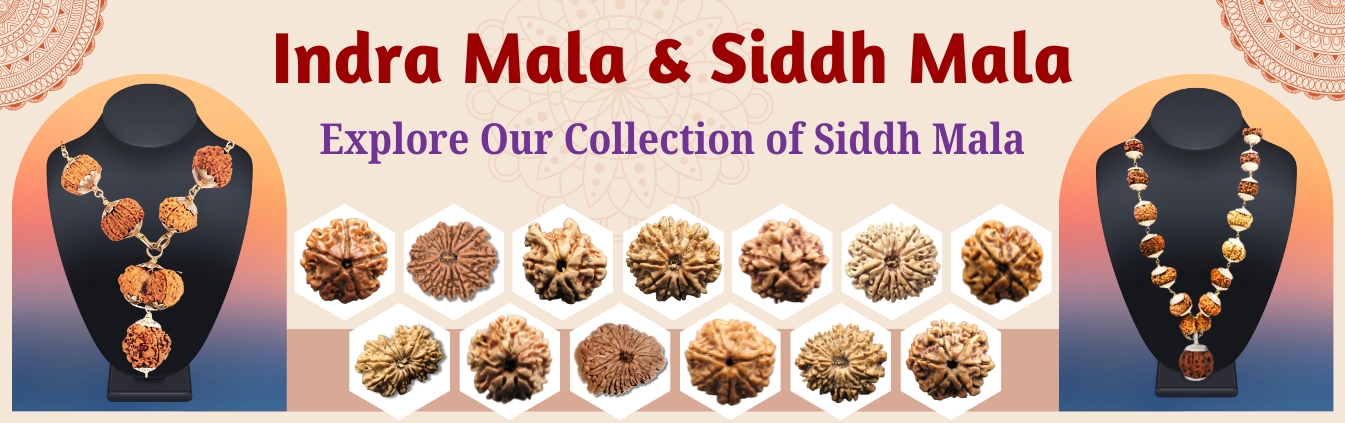 Indra Mala and Siddh Mala