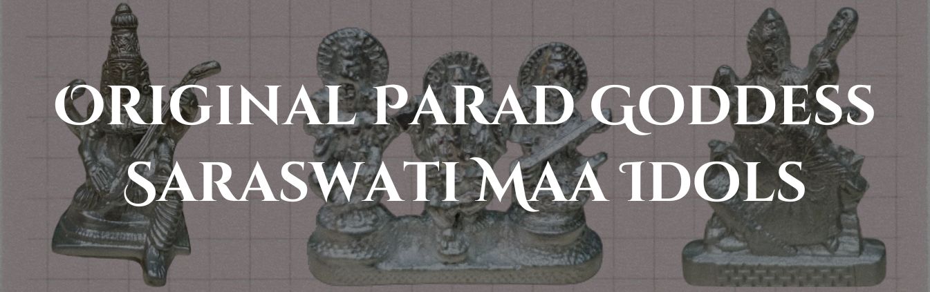 Parad Goddess Saraswati Maa