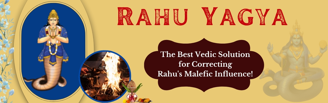 Rahu Yagya Superior