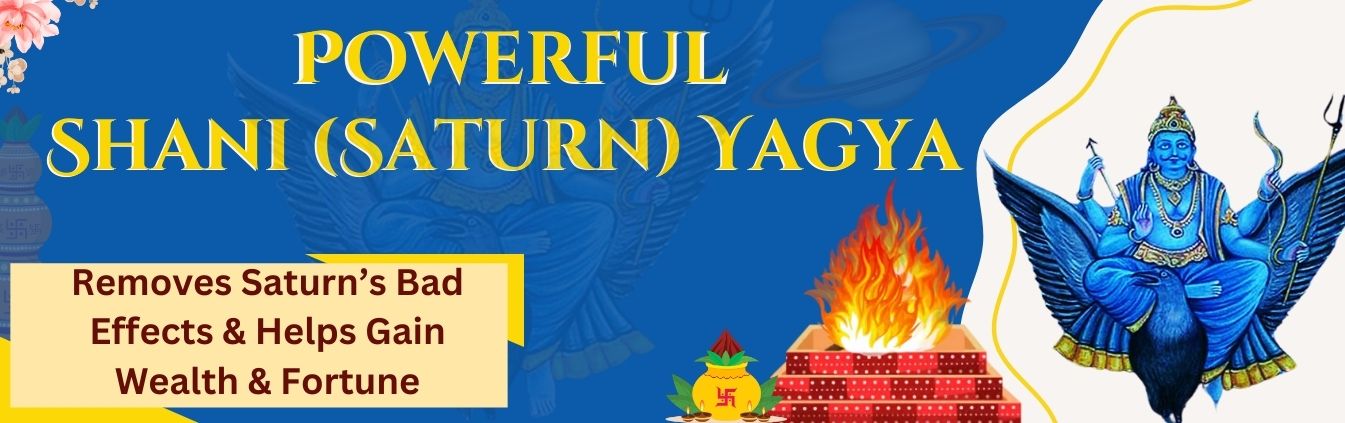Shani(Saturn)Yagya Superior