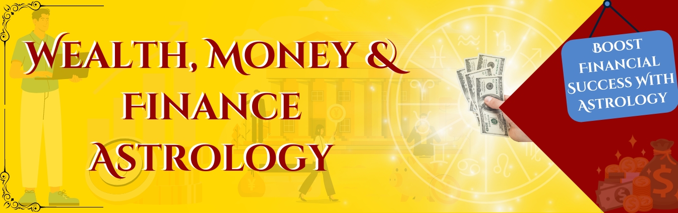 Wealth, Money & Finance Astrology