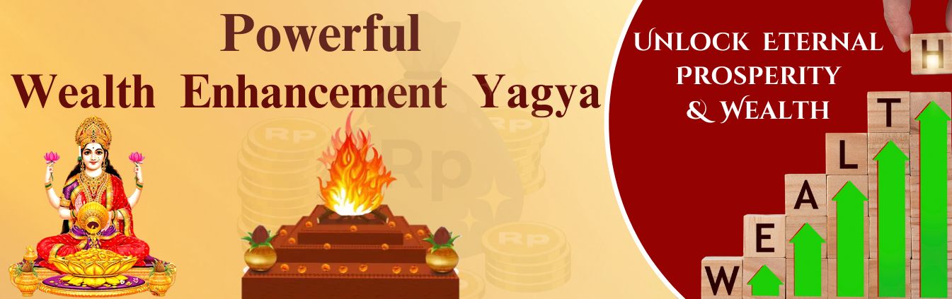 Wealth Enhancement Yagya Superior
