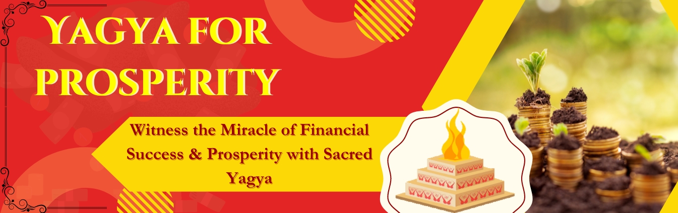 Yagya for prosperity